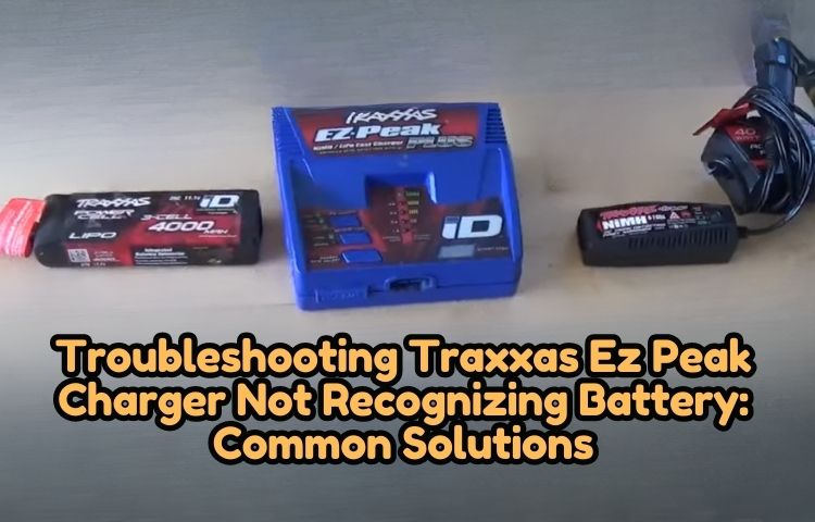 Traxxas-Ez-Peak-Charger-Not-Recognizing-Battery